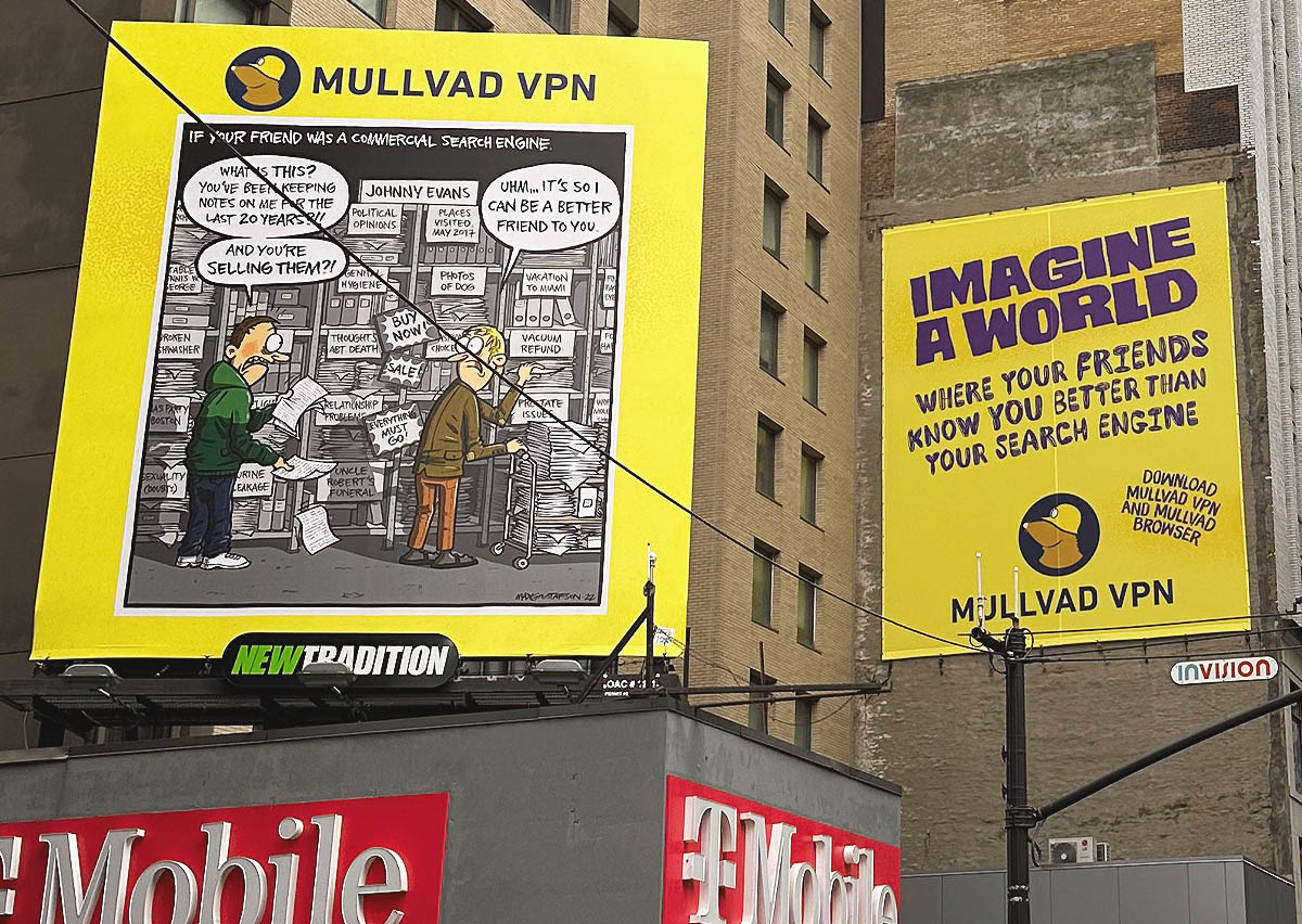 Mullvad VPN billboards. Comic about search engines selling data. Text: Imagine a world where your friends know you better than your search engine.