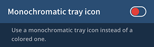 Monochromatic tray icon setting disabled.